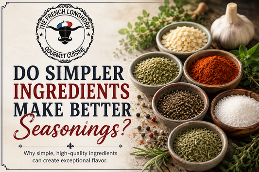 The French Longhorn seasoning ingredients infographic showing simple, high-quality herbs and spices including garlic, paprika, black pepper, sea salt, and dried herbs, illustrating how simpler ingredients can create flavorful seasoning blends.